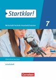 Startklar! 7. Schuljahr - Wirtschaft-Technik-Haushalt/Soziales - Sachsen - Arbeitsheft
