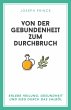 Von der Gebundenheit zum Durchbruch - Bild 1
