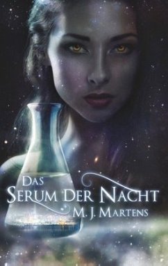 Das Serum der Nacht