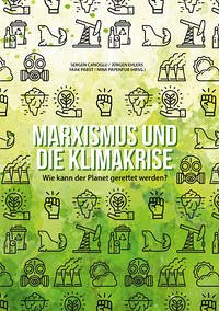 Marxismus und die Klimakrise - Sergen Canoglu, Jürgen Ehlers