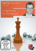 A nightmare for the Najdorf, DVD-ROM