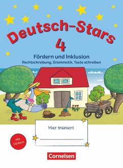 Deutsch-Stars 4. Schuljahr. Fördern und Inklusion - Übungsheft. Mit Lösungen - Dolenc-Petz, Ruth; Eiband, Barbara; Nagai, Eva