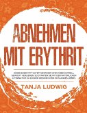 Abnehmen mit Erythrit Abnehmen mit Erythrit