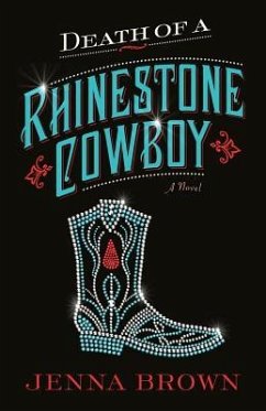 Death of a Rhinestone Cowboy - Brown, Jenna