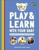 Play and Learn With Your Baby