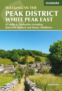 Walking in the Peak District - White Peak East - Besley, Paul