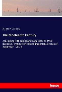 The Nineteenth Century - Connolly, Alonzo P.