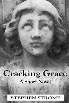 Cracking Grace - Stromp, Stephen