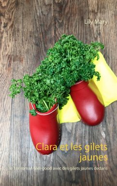 Clara et les gilets jaunes - Mary, Lily