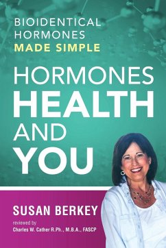 Hormones Health and You - Berkey, Susan
