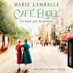 Töchter der Hoffnung / Café Engel Bd.3 (MP3-Download) - Lamballe, Marie