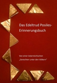 Das Edeltrud Posiles Erinnerungsbuch - Springschitz, Roswitha;Beckmann, Monika;Dörfler, Edith