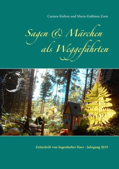Sagen & Märchen als Weggefährten - Zorn, Maria-Kathleen;Kiehne, Carsten