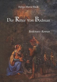 Der Ritter von Bodman - Hack, Helga Maria