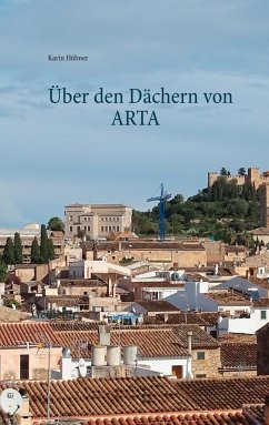 Über den Dächern von ARTA - Hübner, Karin