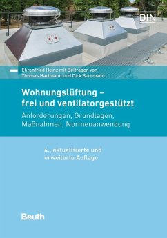 Wohnungslüftung - frei und ventilatorgestützt - Borrmann, Dirk;Hartmann, Thomas;Heinz, Ehrenfried