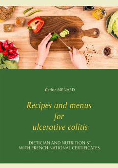 Recipes and menus for ulcerative colitis - Menard, Cédric