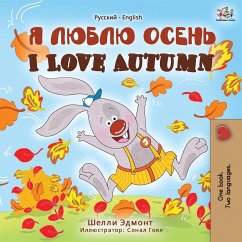 I Love Autumn (Russian English Bilingual Book) - Admont, Shelley; Books, Kidkiddos
