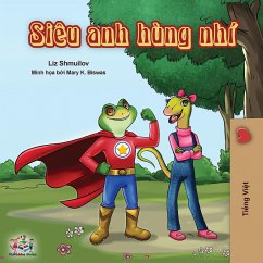 Being a Superhero (Vietnamese edition) - Shmuilov, Liz; Books, Kidkiddos