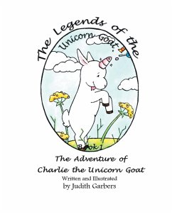 The Legends of the Unicorn Goat - Garbers, Judith