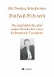 Einfach Nils sein. Die unglaubliche,... - Bild 1