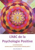 L'ABC de la psychologie positive