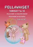 Pellavaiset, Tarinat 9 & 10