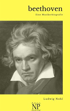 Beethoven - Nohl, Ludwig