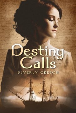 Her Destiny Calls - Creech, Beverly