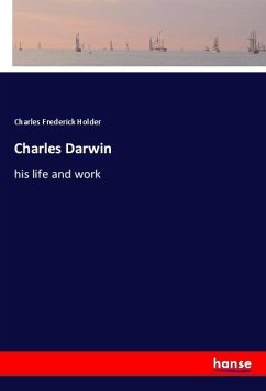 Charles Darwin - Holder, Charles Frederick