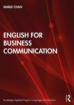 English for Business Communication - Chan, Mable (The Hong Kong Polytechnic University, Hong Kong)