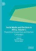 Social Media and Elections in Africa, Volume 1 (eBook, PDF)