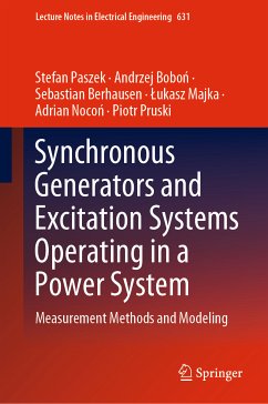 Synchronous Generators and Excitation Systems Operating in a Power System (eBook, PDF) - Paszek, Stefan; Boboń, Andrzej; Berhausen, Sebastian; Majka, Łukasz; Nocoń, Adrian; Pruski, Piotr