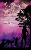 The Clouds that Chase Us (eBook, ePUB)