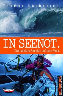 In Seenot. (eBook, ePUB) - Käsbohrer, Thomas