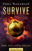 Survive (The Atlantis Grail, #4) (eBook, ePUB)