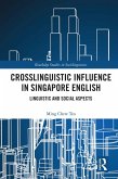 Crosslinguistic Influence in Singapore English (eBook, ePUB)