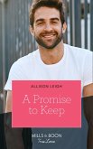 A Promise To Keep (eBook, ePUB)