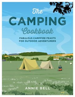 The Camping Cookbook (eBook, ePUB) - Bell, Annie
