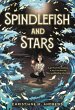 Spindlefish and Stars (eBook, ePUB) - Bild 1