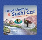 Once Upon a Sushi Cat (eBook, ePUB)