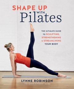 Shape Up With Pilates (eBook, ePUB) - Robinson, Lynne