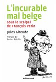 L'incurable mal belge (eBook, ePUB)