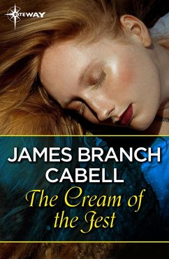 The Cream of the Jest (eBook, ePUB) - Cabell, James Branch