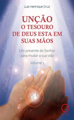 Cover Unção: o tesouro de Deus esta em suas mãos (eBook, ePUB)