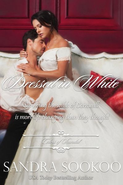 Dressed in White (Colors of Scandal, #1) (eBook, ePUB) Dressed in White (Colors of Scandal, #1) (eBook, ePUB)