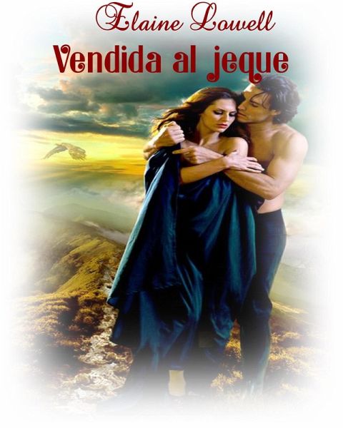 Vendida al jeque (eBook, ePUB) Vendida al jeque (eBook, ePUB)
