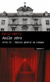 Asile zéro (eBook, ePUB)