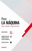 River, La Máquina (eBook, ePUB)