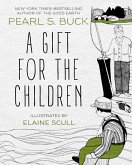 A Gift for the Children (eBook, ePUB)